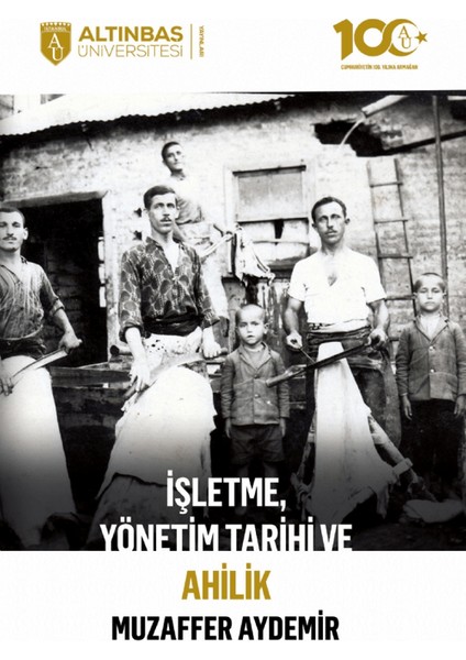 Işletme, Yönetim Tarihi ve Ahilik