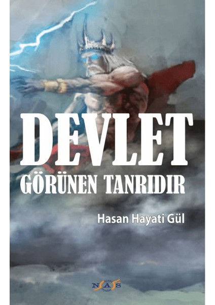 Devlet Görünen Tanrıdır