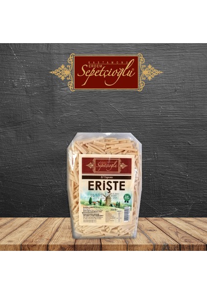 Kastamonu Eriştesi 500G