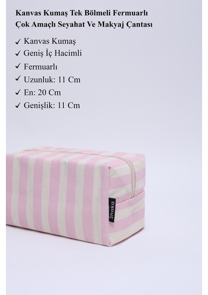 Pembe SHK221 Kanvas Kumaş, Tek Bölmeli, Fermuarlı, Çok Amaçlı Seyahat ve Makyaj Çantası modelleri
