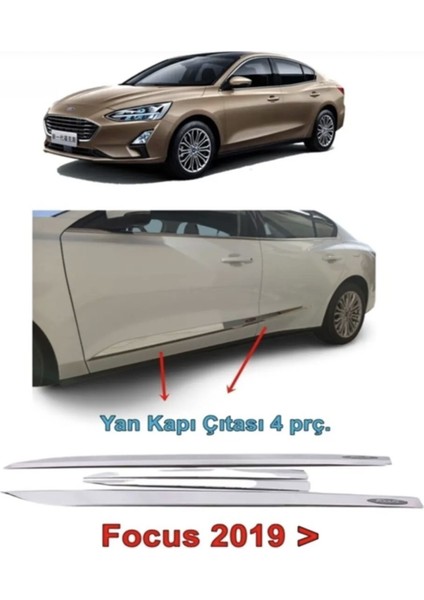Focus 5 Yan Kapı Çıtası Nikelajı Sedan 2019 Sonrası 4 Prç P Çelik Krom