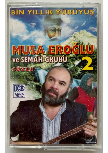 Musa Eroğlu ve Semah Grubu Bin Yıllık Yürüyüş Kaset (Orijinal Dönem Baskı Kaset)