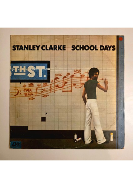 Stanley Clarke - School Days - Dönem Baskı Plak