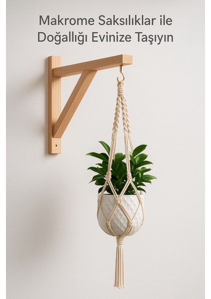 Simple Makrome Saksılık 80 cm Uzunluk (1 Adet Ahşap Askılık Hediyeli) fiyatları
