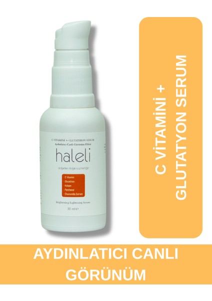 C Vitamini Glutatyon Serum - Canlandırıcı Serum