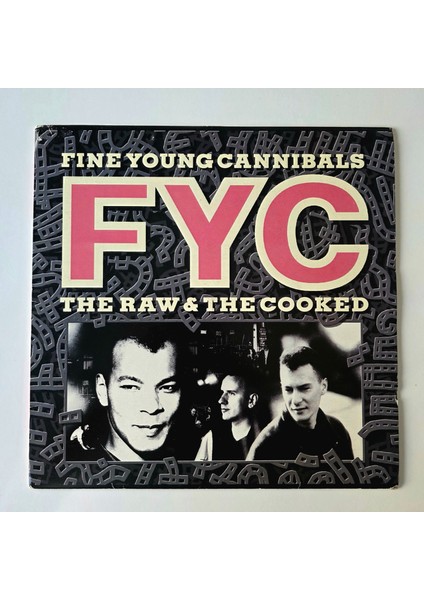 Fine Young Cannibals – The Raw & The Cooked - Dönem Baskı Plak