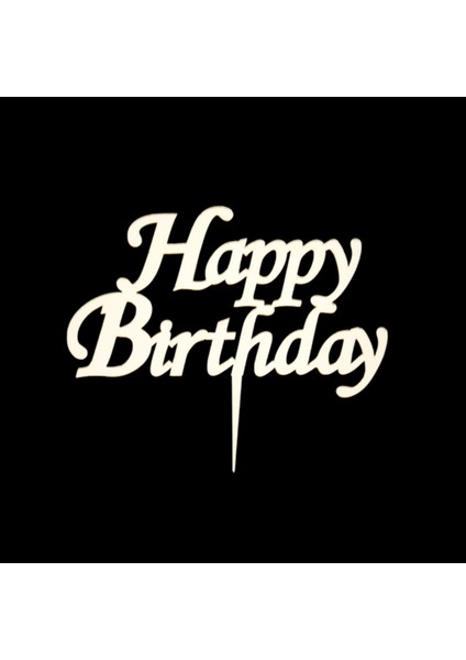 Happy Birthday Altın Pleksi Pasta Süsü