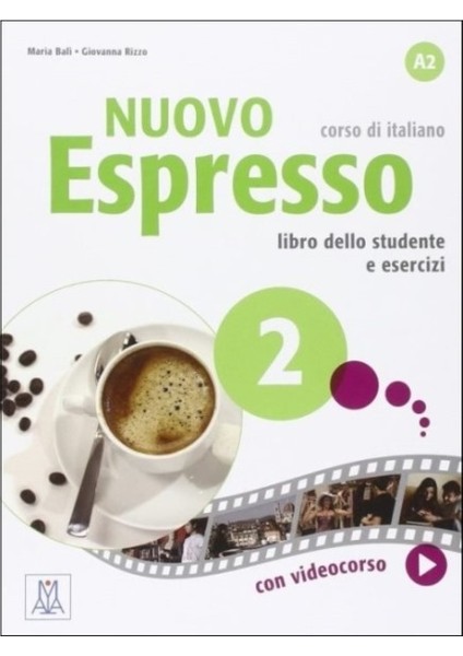 Nuovo Espresso 2 (A2) İtalyanca Orta-Alt Seviye-Giovanna Rizzo
