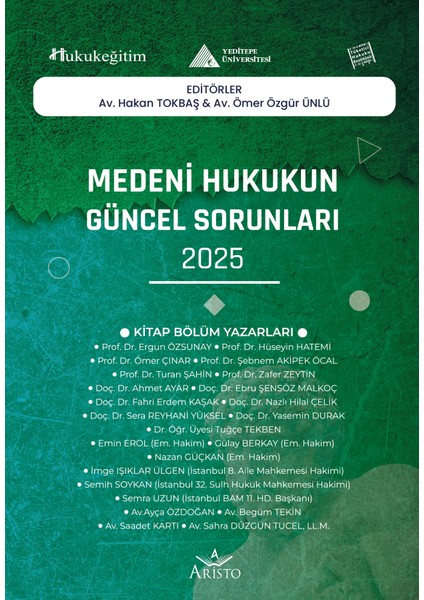 Medeni Hukukun Güncel Sorunları - 2025