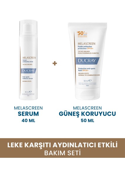 Leke Karşıtı & Ton Eşitleyici Set: Melascreen Serum 40ML + Uv Fluid SPF50+ Güneş Kremi 50ML