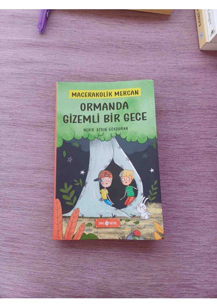 Macera Dolusu Çocuk Kitabı: Ormanda Bir Gece. Iki Çocuk ve Bir Tavşanın Ormanda Çadırda Geçirdiği Geceyi Anlatan Macera Dolu Çocuk Kitabı. 2019 Basim 160 Sayfa Cok Temiz