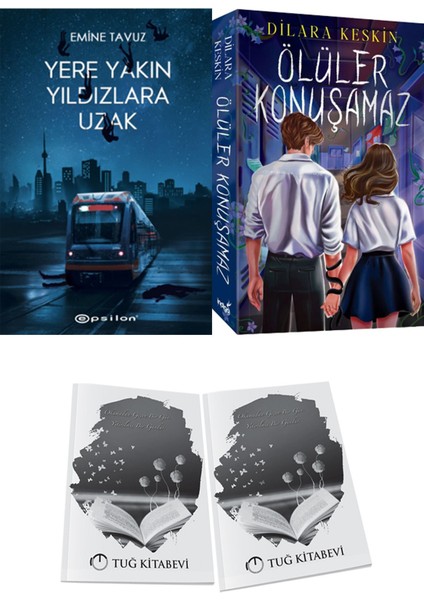 Ölüler Konuşamaz ve Epsilon Yayınevi Yere Yakın Yıldızlara Uzak Emine Tavuz 2li Set + Hediyeli