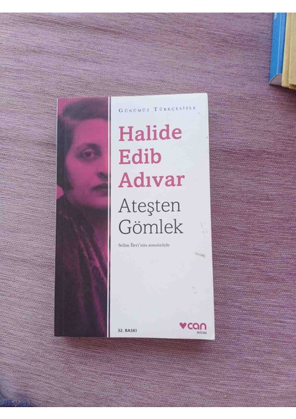Ateşten Gömlek - Günümüz Türkçesiyle - Sadeleştirilmiş Metin - Selim Ileri'nin Sonsözüyle - Can Miras 2024 Basim 207 Sayfa Kondisyon Çok Iyi Durumda
