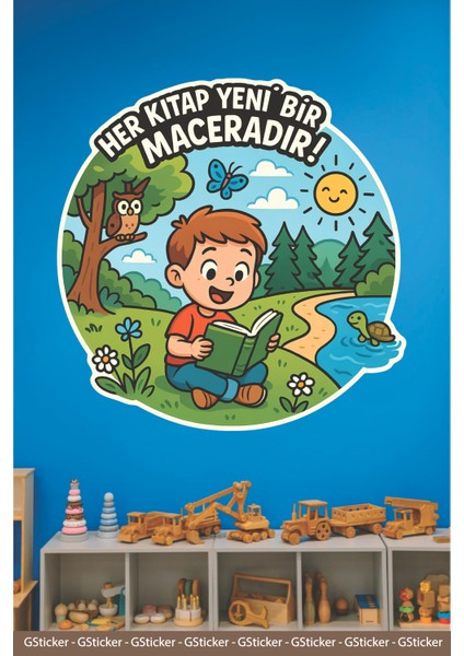 Her Kitap Yeni Bir Maceradır Okul Posteri Anaokulu Anasınıfı Kreş Çocuk Odası Duvar Sticker modelleri