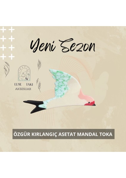 Özgür Kırlangıç Mandal Toka