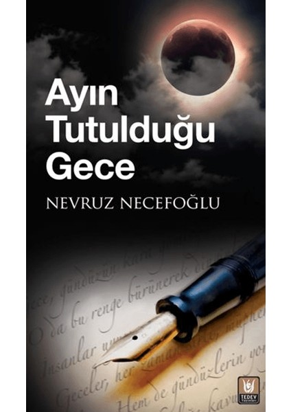 Ayın Tutulduğu Gece