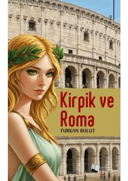 Kirpik ve Roma