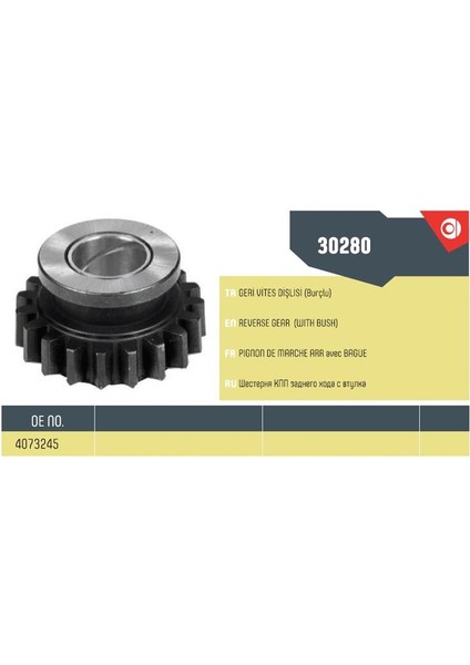 30280 - Geri Vites Dişlisi Burçlu Dkş Slx