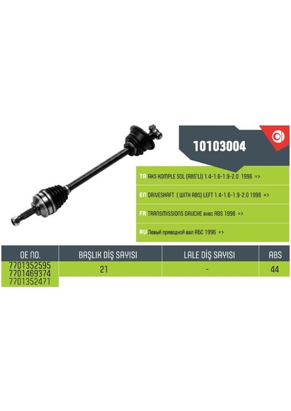 10103004 - Aks Ön Sol Komple Megane I 96> 99> Megane I 96>03 Scenıc 1.6 16V Abs'li 44D
