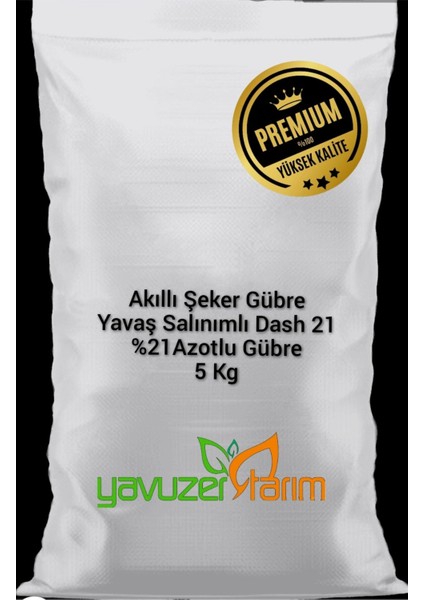 Akıllı Şeker Gübre Yavaş Salınımlı Şeker Gübre Dash %21 Azotlu Gübre 5 kg