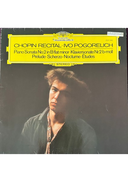 Chopin Recital-Ivo Pogorolic Piano Sonata No.2 Dönem Baskı Plak