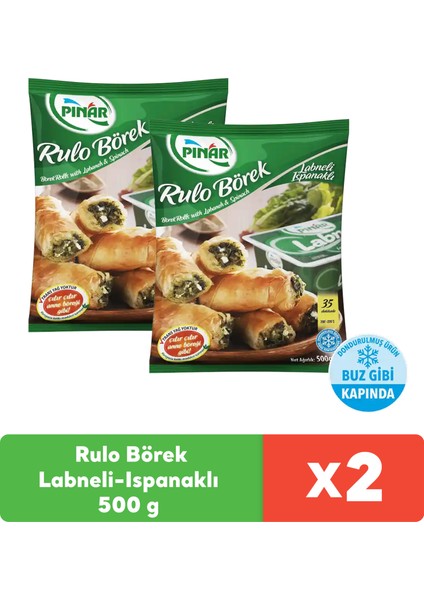 Rulo Börek Labneli-Ispanaklı 500 G x 2 Adet