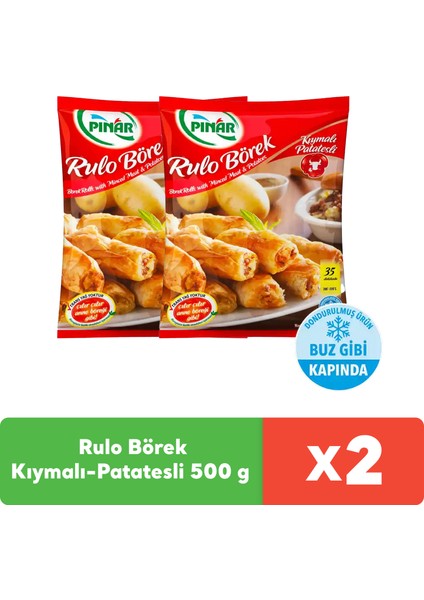 Rulo Börek Kıymalı-Patatesli 500 gr x 2 Adet