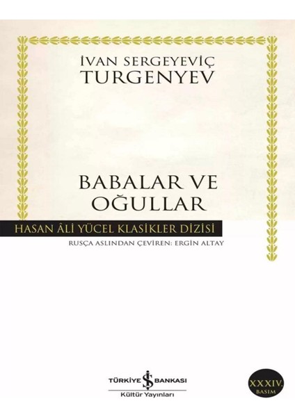 Babalar ve Oğullar - Ivan Sergeyeviç Turgenyev