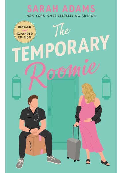 The Temporary Roomie: A Novel
