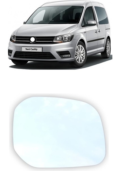 Volkswagen Caddy 2016-2020 Uyumlu Sağ (Yolcu) Dış Dikiz Aynası Camı Elektrikli Isıtmalı 2K5857522C