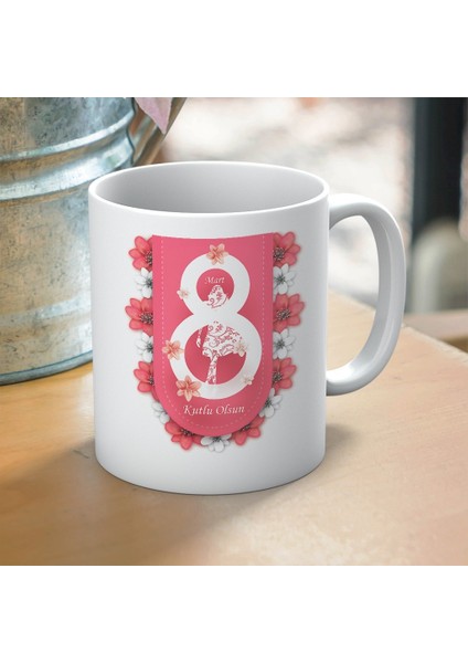 8 Mart Dünya Kadınlar Gününe Özel Hediyelik Kupa Bardak Mod1