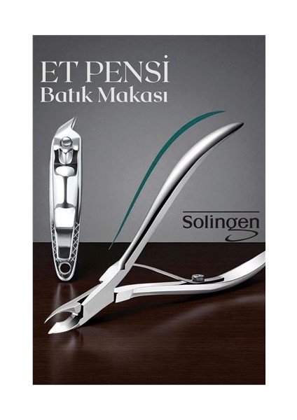 Tırnak Et Pensi - Et Makası - Batık Tırnak Makas Seti Solingen Profesyonel