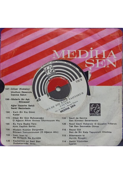 Mediha Şen – Beyaz Gül / Ben De Bir Kalb Taşıyorum Unutmadönem Tr Baskı 45 Lik fiyatları