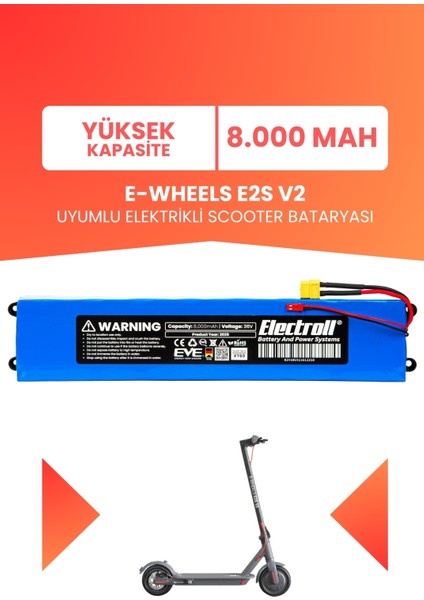 E-Wheels E2S V2 Uyumlu Batarya (Yüksek Kapasite) 36V 8000MAH Pil Elektrikli Scooter Bataryası