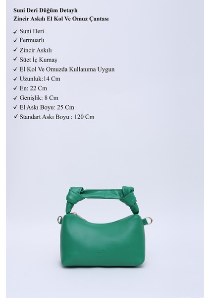 Çimen Yeşili SHK24 Orjinal Soft Deri Düğüm Detaylı Zincir Askılı El ve Omuz Çantası U:14 E:22 G:8 cm modelleri