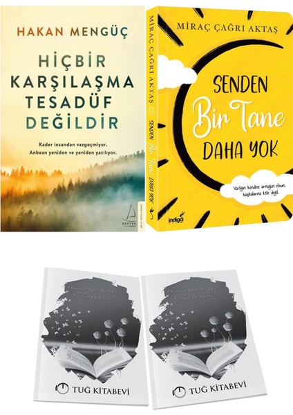 Hiçbir Karşılaşma Tesadüf Değildir ve Senden Bir Tane Daha Yok + Hediyeli