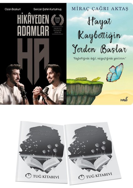 Hikâyeden Adamlar ve Hayat Kaybettiğin Yerden Başlar + Hediyeli