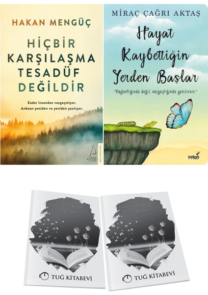 Hiçbir Karşılaşma Tesadüf Değildir ve Hayat Kaybettiğin Yerden Başlar + Hediyeli