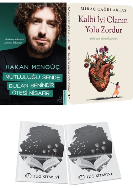 Mutluluğu Sende Bulan Senindir, Ötesi Misafir ve Kalbi Iyi Olanın Yolu Zordur + Hediyeli