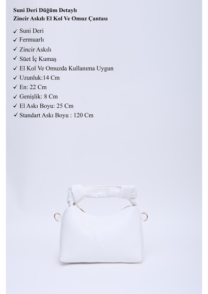 Beyaz SHK24 Orjinal Soft Deri Düğüm Detaylı Zincir Askılı El ve Omuz Çantası U:14 E:22 G:8 cm modelleri