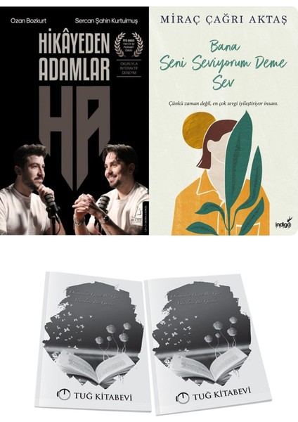 Hikâyeden Adamlar ve Bana Seni Seviyorum Deme Sev + Hediyeli