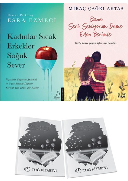 Kadınlar Sıcak Erkekler Soğuk Sever ve Bana Seni Seviyorum Deme Evlen Benimle + Hediyeli