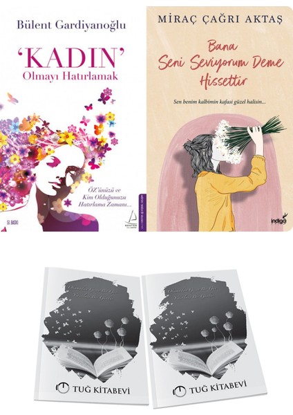 Kadın Olmayı Hatırlamak ve Bana Seni Seviyorum Deme Hissettir + Hediyeli