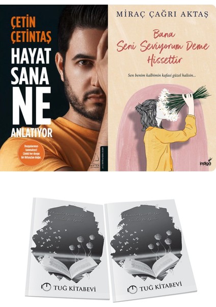 Hayat Sana Ne Anlatıyor ve Bana Seni Seviyorum Deme Hissettir + Hediyeli