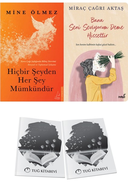 Hiçbir Şeyden Her Şey Mümkündür ve Bana Seni Seviyorum Deme Hissettir + Hediyeli