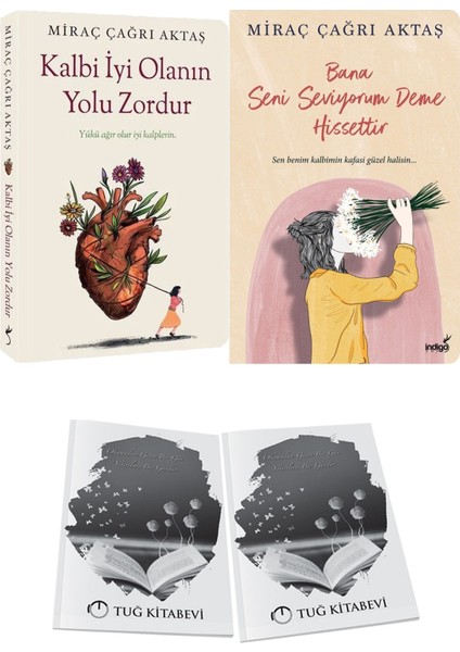 Kalbi Iyi Olanın Yolu Zordur ve Bana Seni Seviyorum Deme Hissettir + Hediyeli