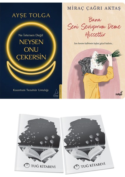Ne Istersen Değil Neysen Onu Çekersin ve Bana Seni Seviyorum Deme Hissettir + Hediyeli