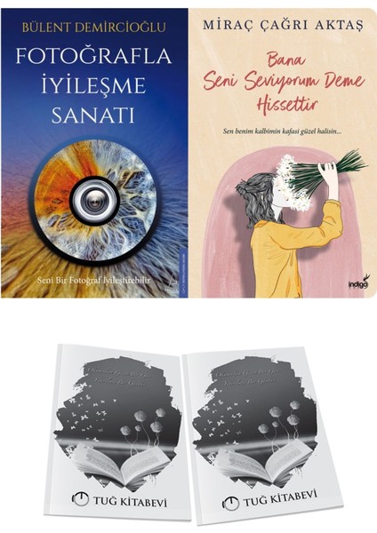 Fotoğrafla Iyileşme Sanatı ve Bana Seni Seviyorum Deme Hissettir + Hediyeli