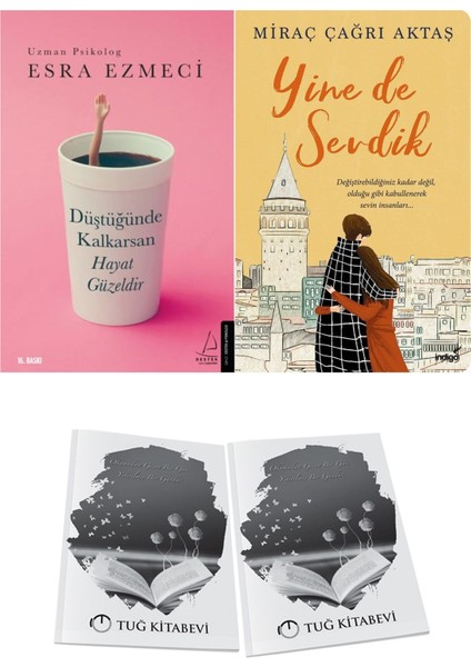 Düştüğünde Kalkarsan Hayat Güzeldir ve Yine De Sevdik + Hediyeli