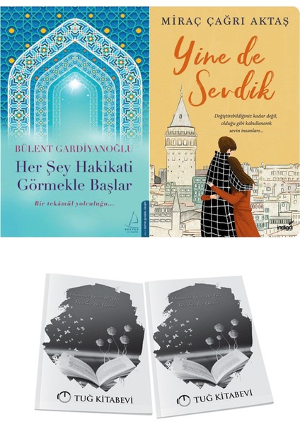 Her Şey Hakikati Görmekle Başlar ve Yine De Sevdik + Hediyeli